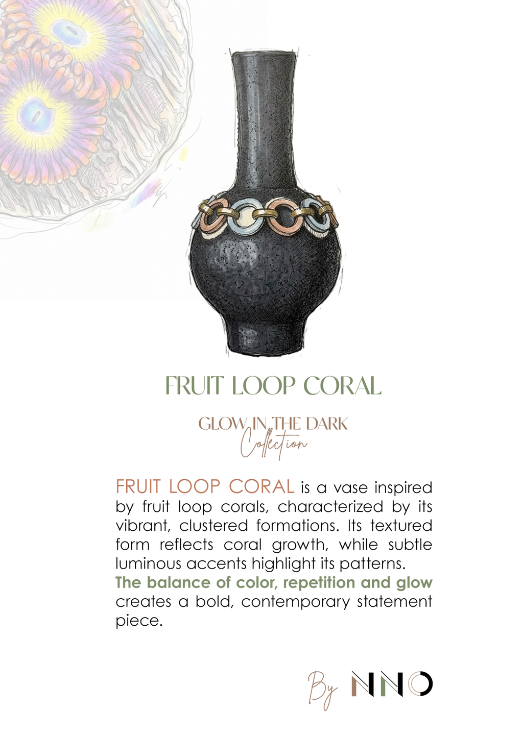 FRUIT LOOP CORAL